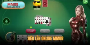 Tiến Lên Online MM88 - Ván Bài Kịch Tính, Cảm Xúc Thăng Hoa